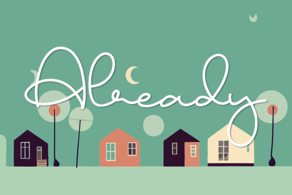 Already: How a Handwritten Font Can Elevate Your Small Business Branding