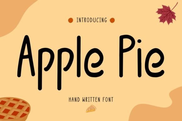 Apple Pie Font: A Playful Touch for Editorial Design Projects
