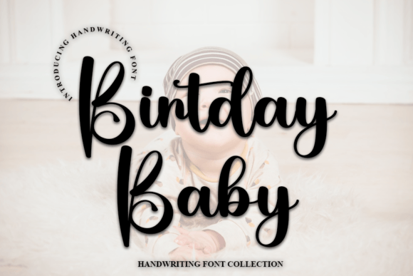 Birthday Baby: A Handwritten Script Font for Makers and Creative Sellers