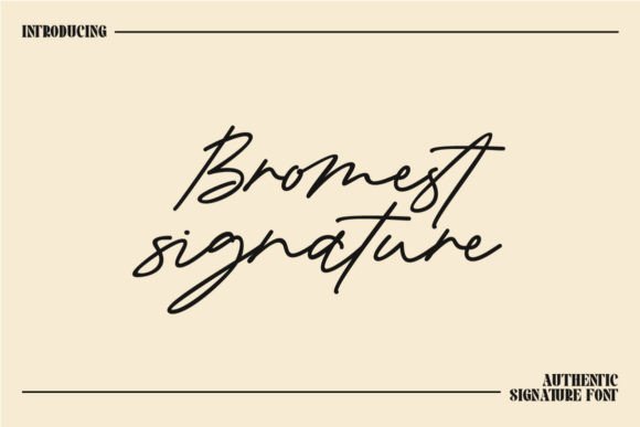 Bromest Signature: A Modern Handwritten Font for Scroll-Stopping Digital Design